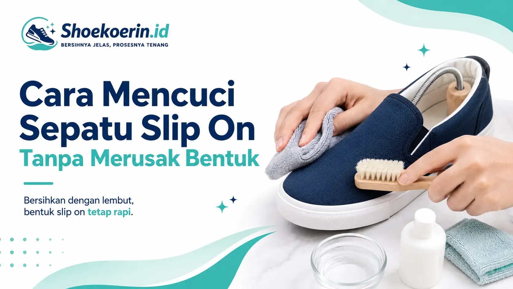 Cara Mencuci Sepatu Slip On Tanpa Merusak Bentuk