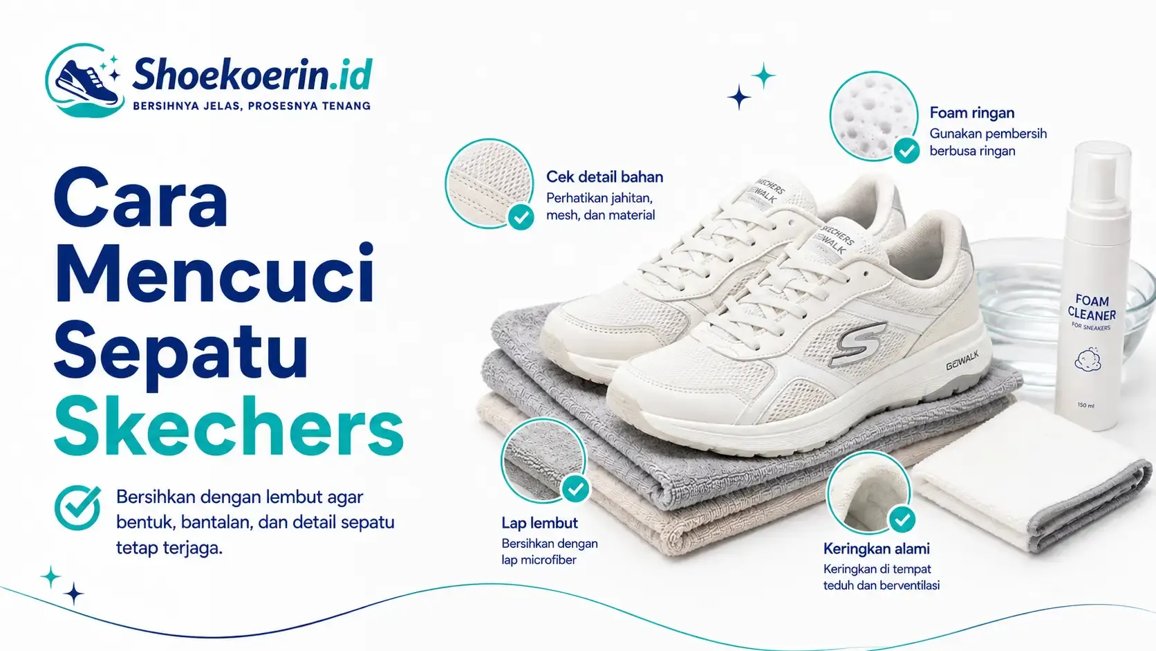 Cara Mencuci Sepatu Skechers