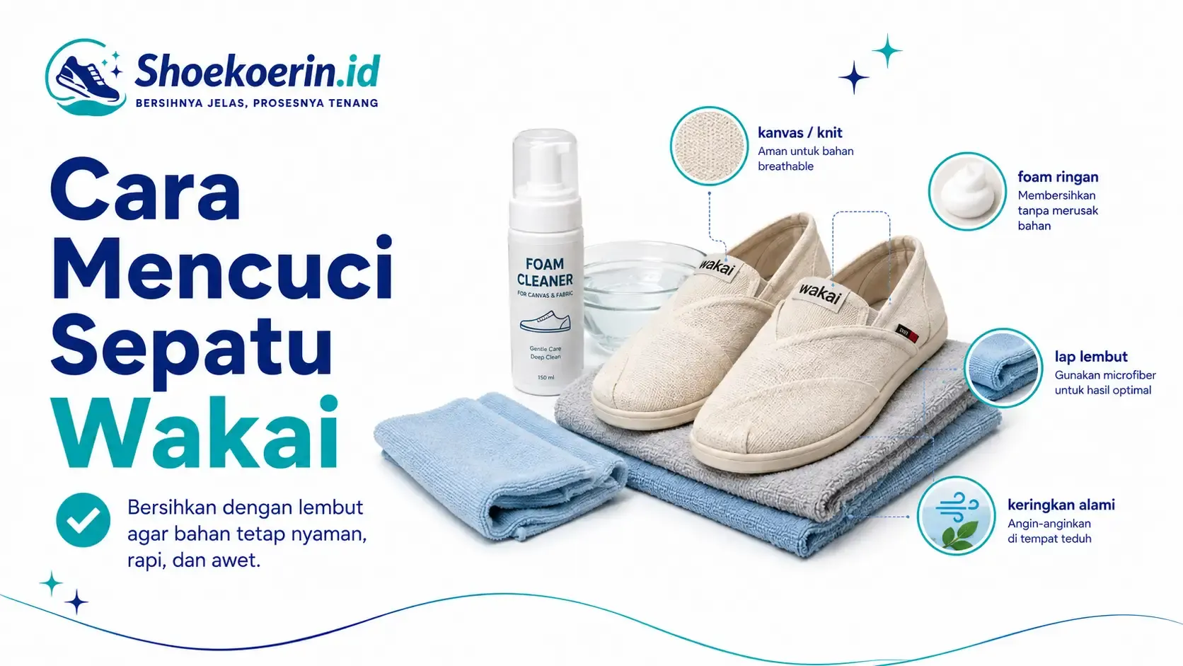 Cara Mencuci Sepatu Wakai