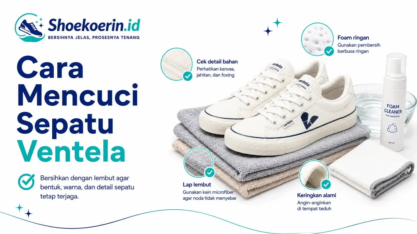 Cara Mencuci Sepatu Ventela