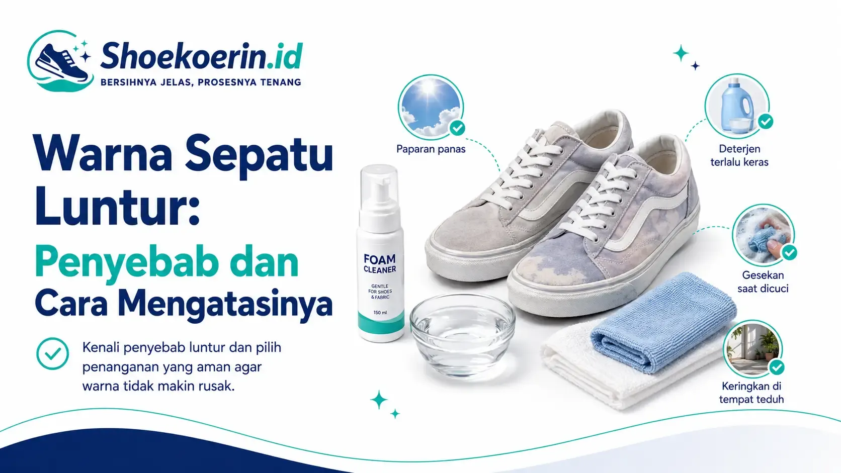 Warna Sepatu Luntur: Penyebab dan Cara Mengatasinya