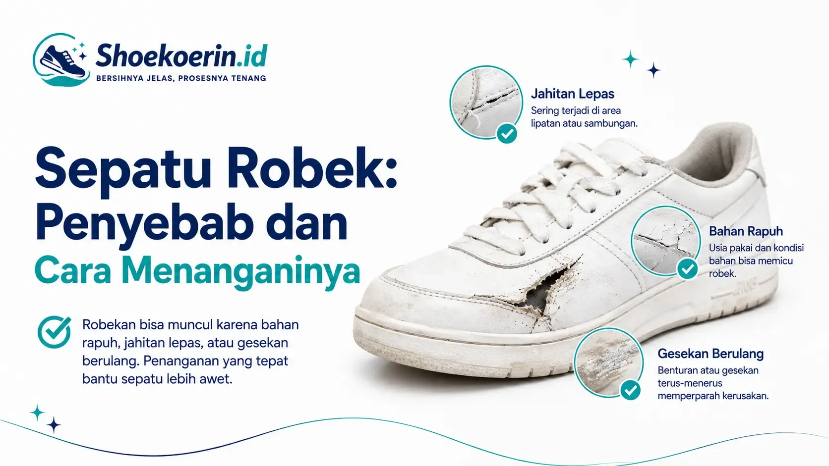 Sepatu Robek: Penyebab dan Cara Menanganinya