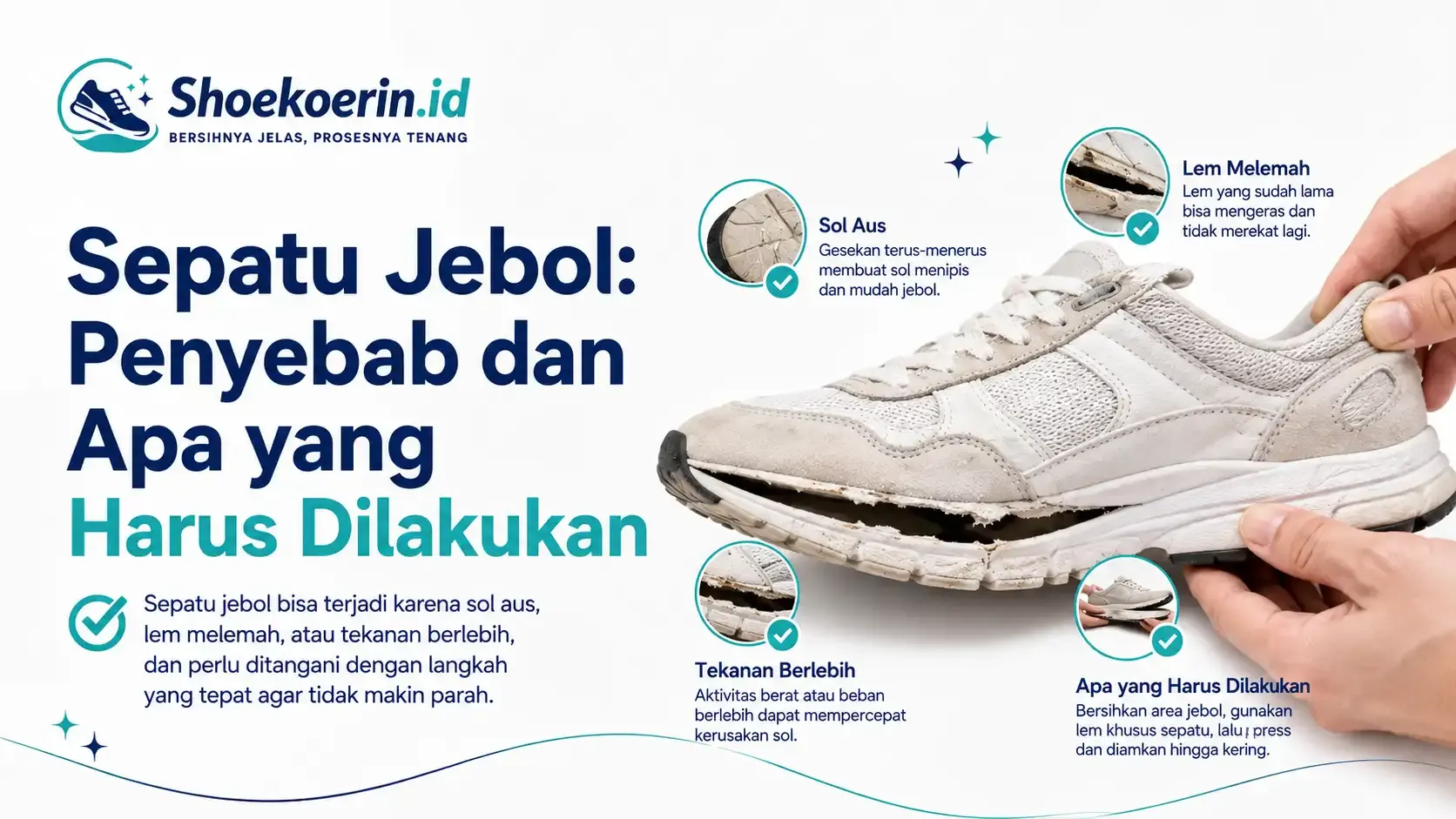 Sepatu Jebol: Penyebab dan Apa yang Harus Dilakukan