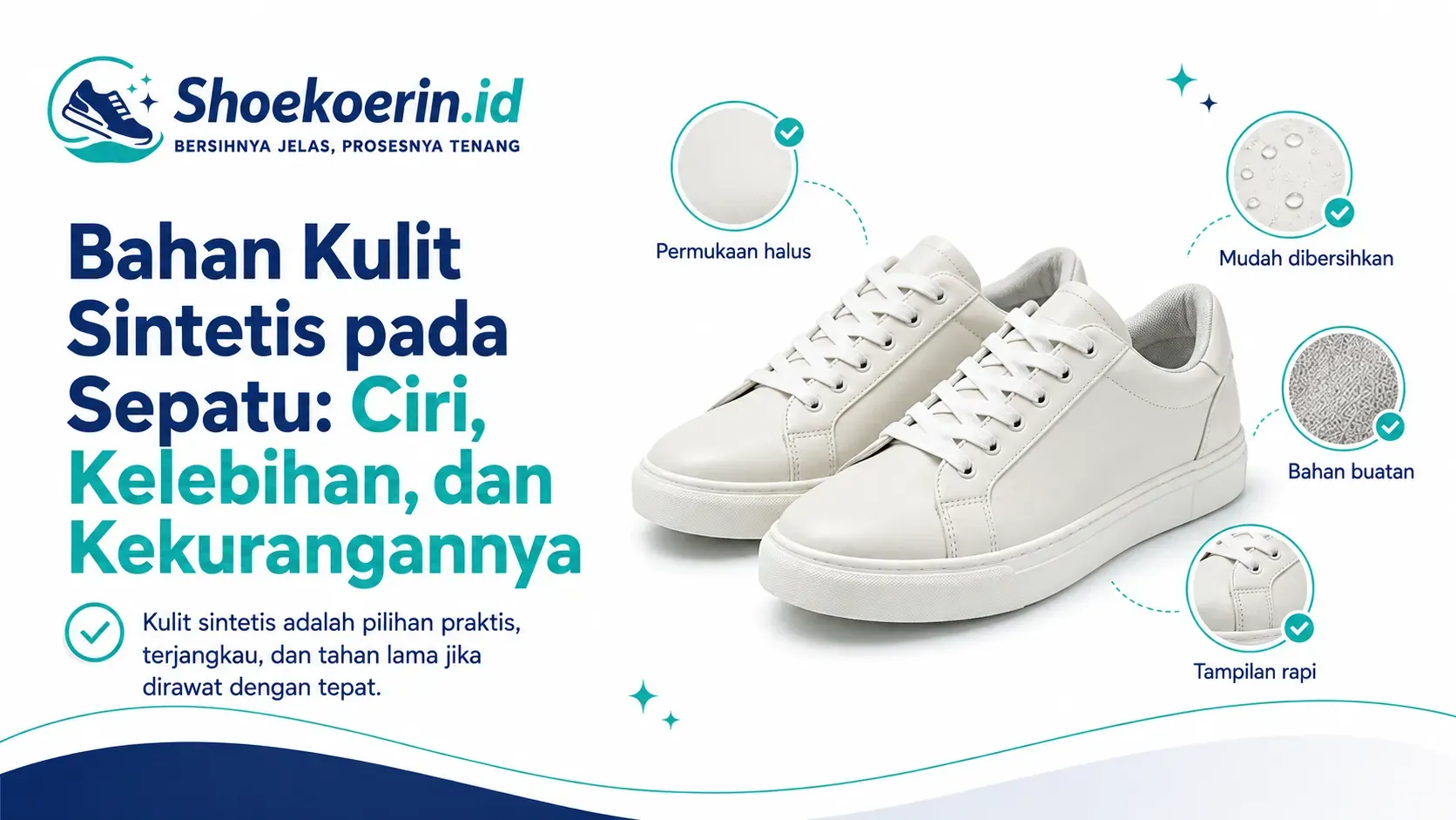 Bahan Kulit Sintetis pada Sepatu: Ciri, Kelebihan, dan Kekurangannya