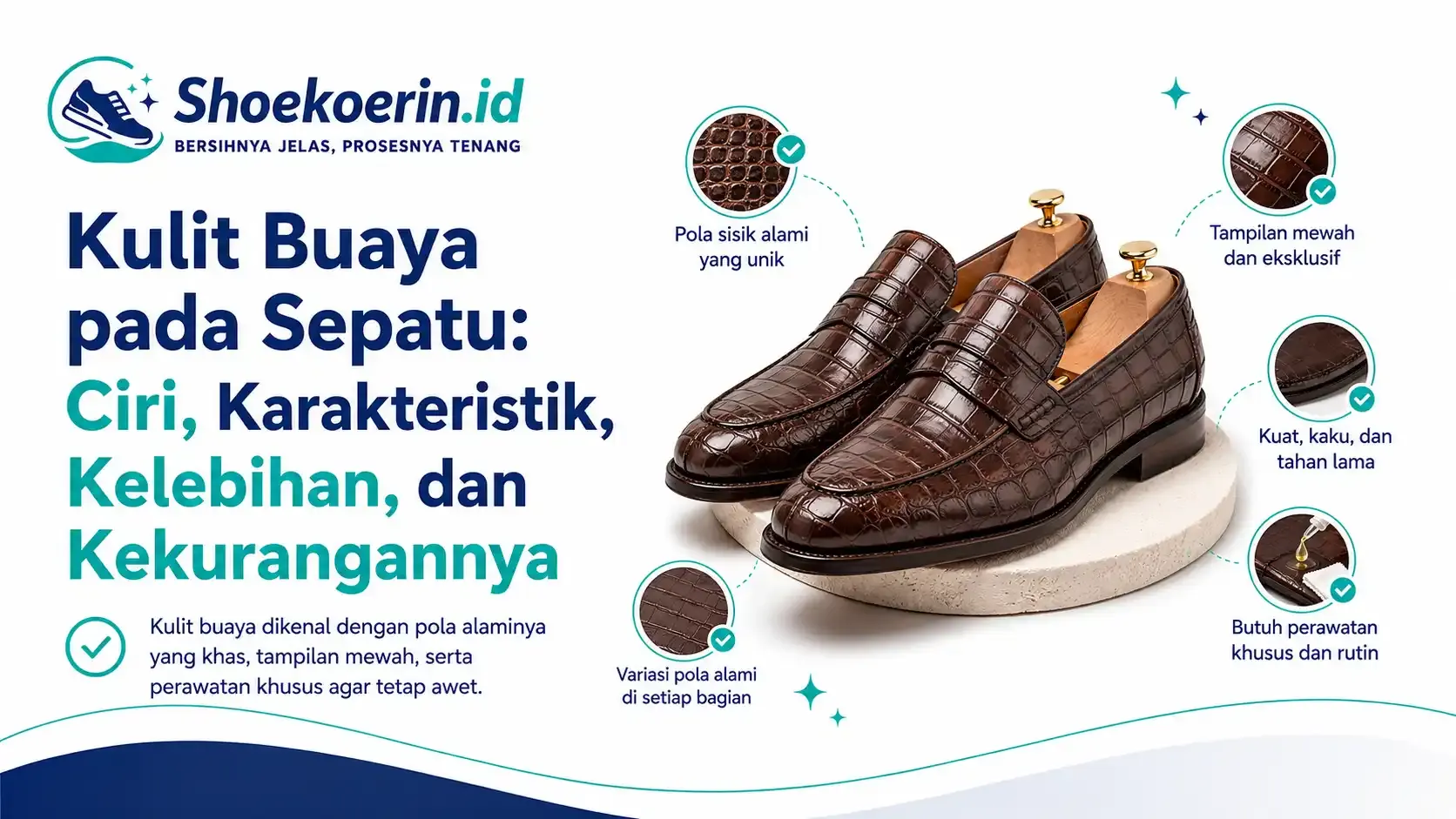 Kulit Buaya pada Sepatu: Ciri, Karakteristik, Kelebihan, dan Kekurangannya